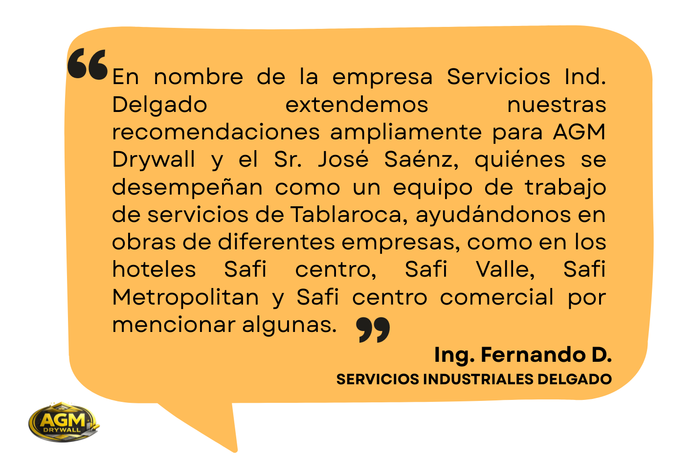 Testimonio AGM Drywall